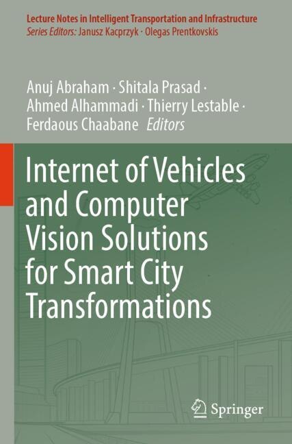 Couverture_Internet of Vehicles and Computer Vision Solutions for Smart City Transformations