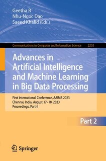 Front cover_Advances in Artificial Intelligence and Machine Learning in Big Data Processing