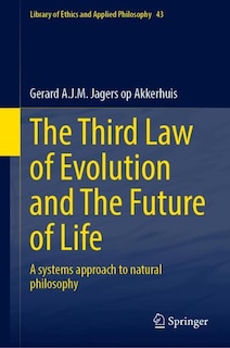 Front cover_The Third Law of Evolution and The Future of Life