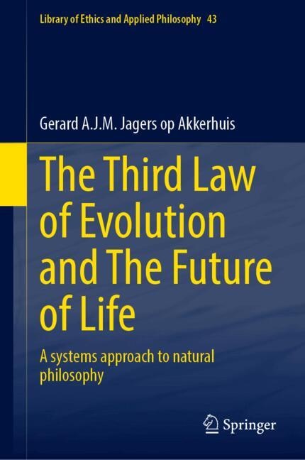 Front cover_The Third Law of Evolution and The Future of Life