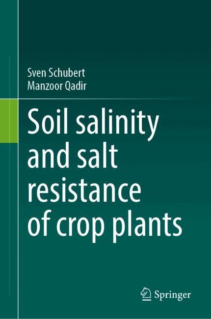 Front cover_Soil salinity and salt resistance of crop plants
