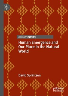 Front cover_Human Emergence and Our Place in the Natural World