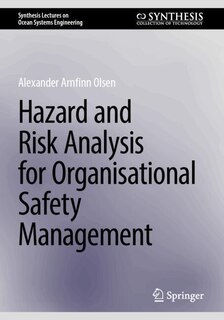 Front cover_Hazard and Risk Analysis for Organisational Safety Management