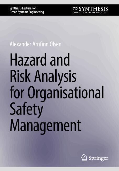 Front cover_Hazard and Risk Analysis for Organisational Safety Management