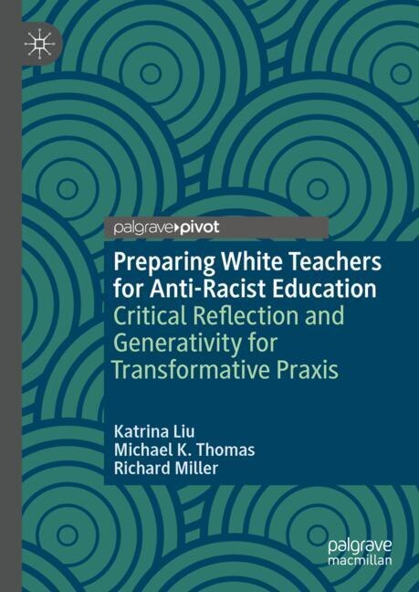 Couverture_Preparing White Teachers for Anti-Racist Education