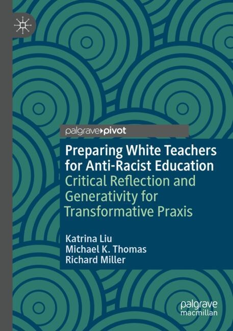 Couverture_Preparing White Teachers for Anti-Racist Education