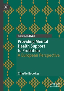 Front cover_Providing Mental Health Support to Probation