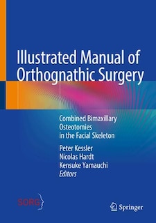 Couverture_Illustrated Manual of Orthognathic Surgery