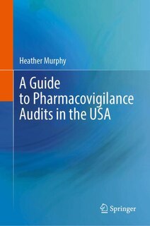 Couverture_A Guide to Pharmacovigilance Audits in the USA
