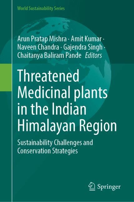 Front cover_Threatened Medicinal plants in the Indian Himalayan Region