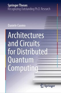 Front cover_Architectures and Circuits for Distributed Quantum Computing