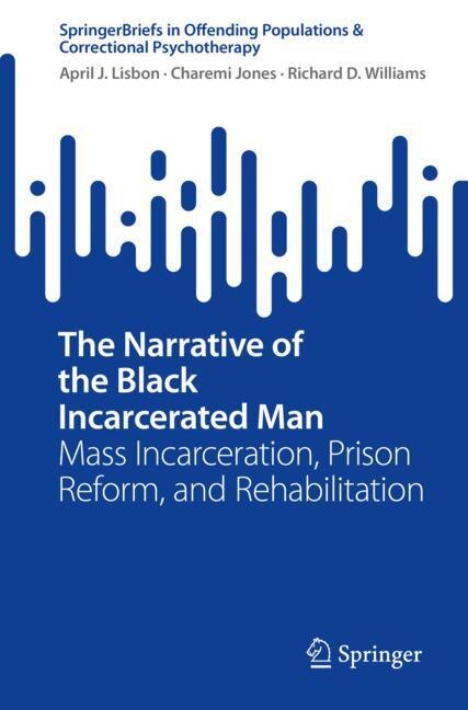 Front cover_The Narrative of the Black Incarcerated Man