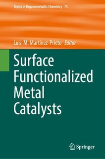 Couverture_Surface Functionalized Metal Catalysts