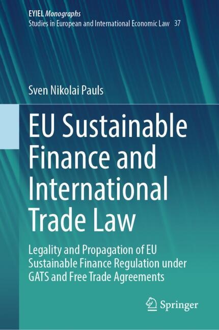 Couverture_EU Sustainable Finance and International Trade Law