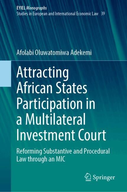 Couverture_Attracting African States Participation in a Multilateral Investment Court