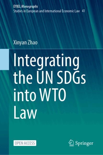 Front cover_Integrating the UN SDGs into WTO Law