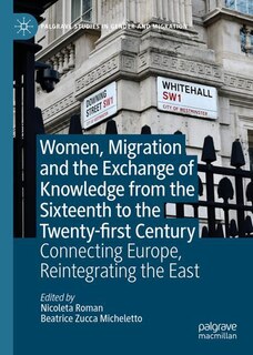 Front cover_Women, Migration and the Exchange of Knowledge from the Sixteenth to the Twenty-first Century
