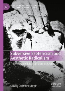 Front cover_Subversive Esotericism and Aesthetic Radicalism