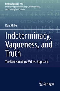 Front cover_Indeterminacy, Vagueness, and Truth
