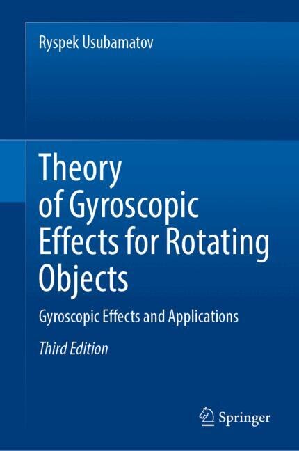 Front cover_Theory of Gyroscopic Effects for Rotating Objects