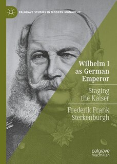 Front cover_Wilhelm I as German Emperor