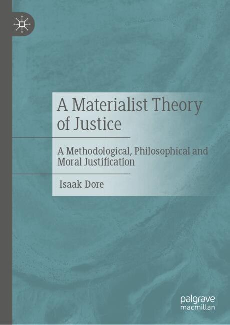 Couverture_A Materialist Theory of Justice