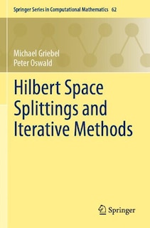 Front cover_Hilbert Space Splittings and Iterative Methods
