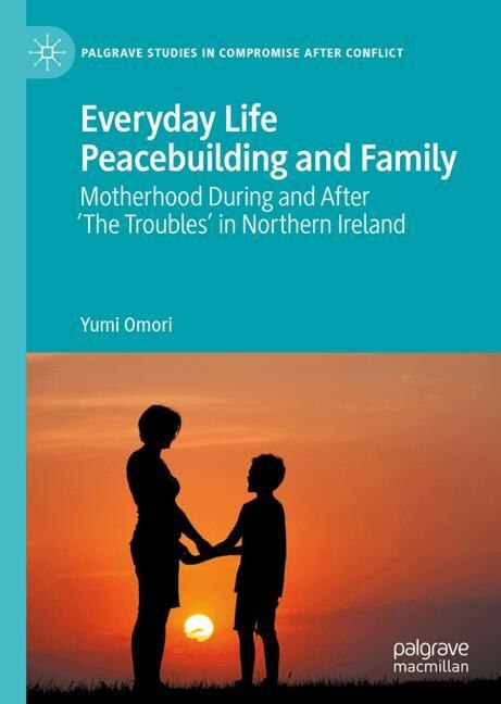 Front cover_Everyday Life Peacebuilding and Family