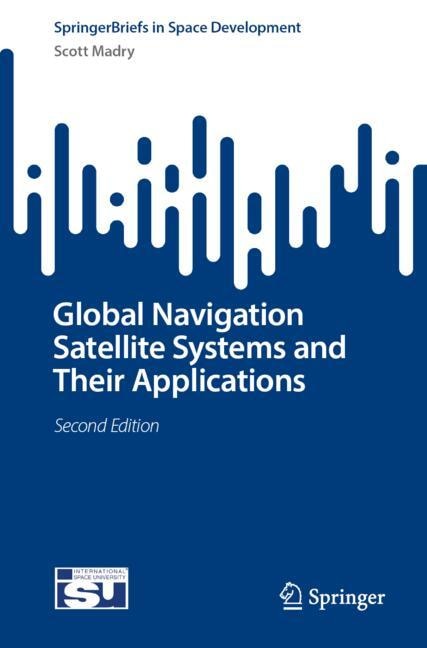 Front cover_Global Navigation Satellite Systems and Their Applications