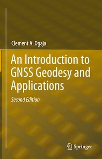 Front cover_An Introduction to GNSS Geodesy and Applications