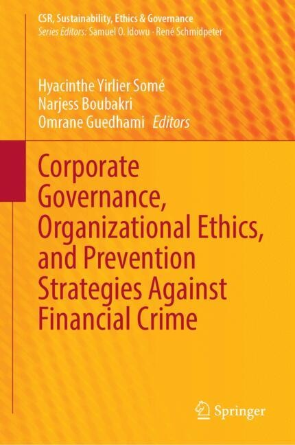 Couverture_Corporate Governance, Organizational Ethics, and Prevention Strategies Against Financial Crime