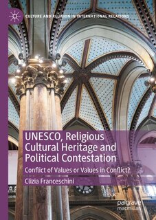Front cover_UNESCO, Religious Cultural Heritage and Political Contestation