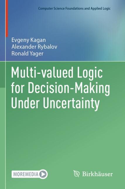 Front cover_Multi-valued Logic for Decision-Making Under Uncertainty