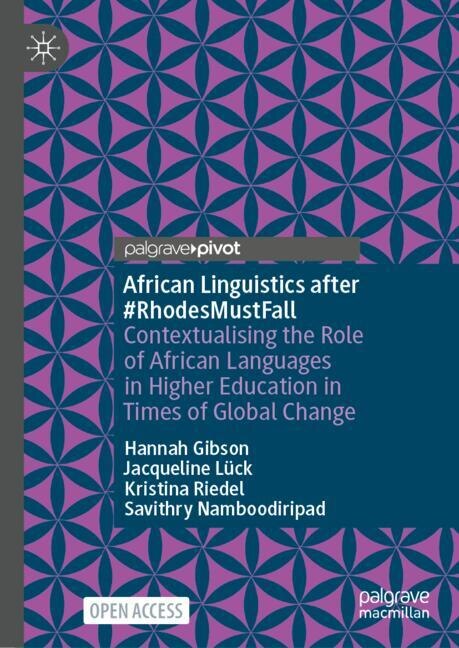 African Linguistics After #rhodesmustfall: Contextualising The Role Of ...