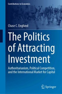 Front cover_The Politics of Attracting Investment