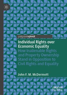 Front cover_Individual Rights over Economic Equality