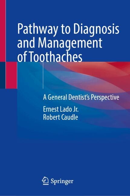 Front cover_Pathway to Diagnosis and Management of Toothaches