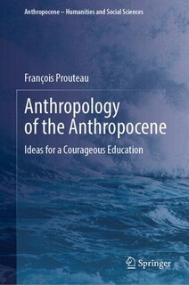 Couverture_Anthropology of the Anthropocene