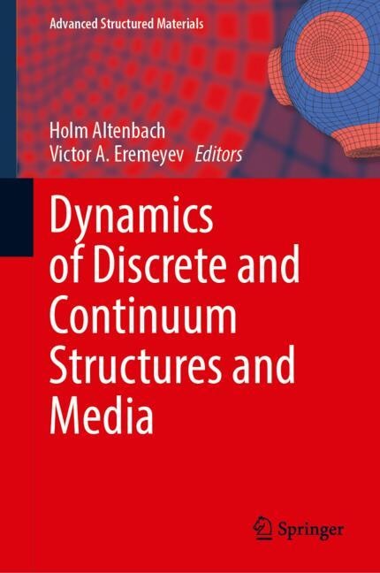 Front cover_Dynamics of Discrete and Continuum Structures and Media