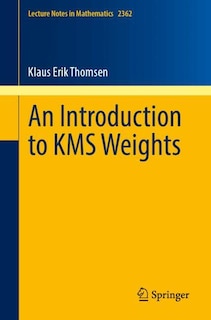 Couverture_An Introduction to KMS Weights