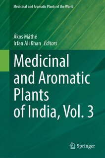 Couverture_Medicinal and Aromatic Plants of India, Vol. 3