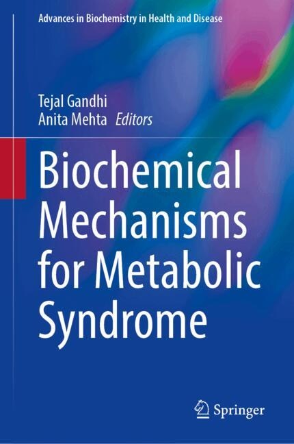 Front cover_Biochemical Mechanisms for Metabolic Syndrome