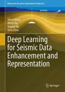 Front cover_Deep Learning for Seismic Data Enhancement and Representation