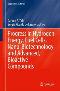 Couverture_Progress in Hydrogen Energy, Fuel Cells, Nano-Biotechnology and Advanced, Bioactive Compounds