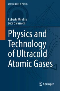 Couverture_Physics and Technology of Ultracold Atomic Gases