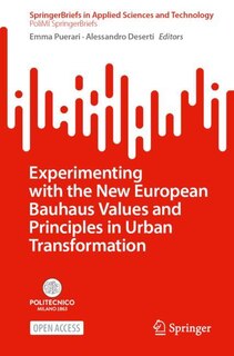 Front cover_Experimenting with the New European Bauhaus Values and Principles in Urban Transformation