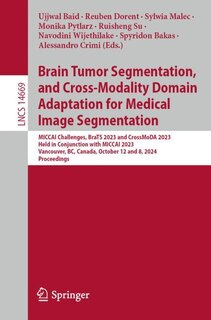 Couverture_Brain Tumor Segmentation, and Cross-Modality Domain Adaptation for Medical Image Segmentation