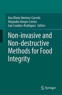 Front cover_Non-invasive and Non-destructive Methods for Food Integrity