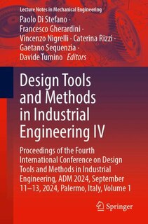 Front cover_Design Tools and Methods in Industrial Engineering IV