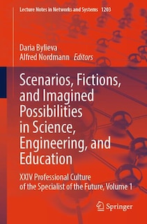 Front cover_Scenarios, Fictions, and Imagined Possibilities in Science, Engineering, and Education